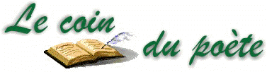 Le coin du po�te